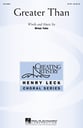 Greater Than SATB choral sheet music cover